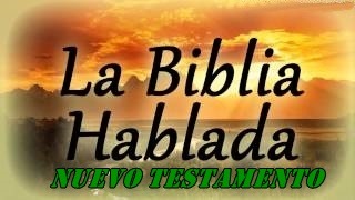 La Biblia Hablada Nuevo Testamento